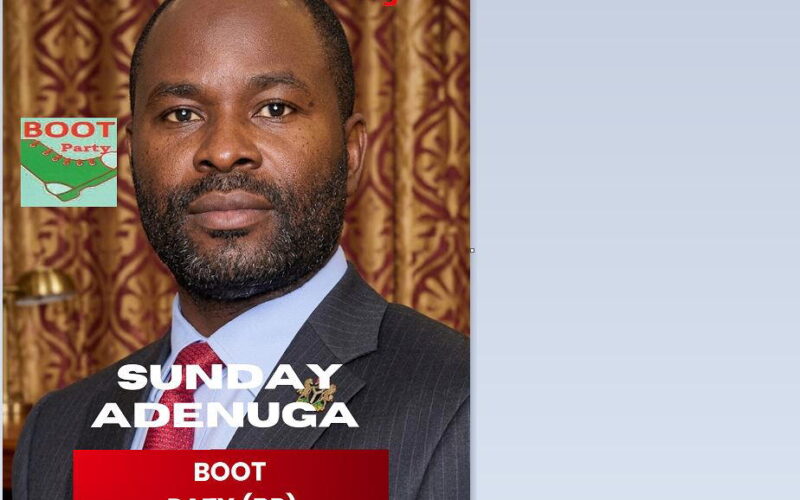 Presidential Candidate: Meet Sunday Adenuga of BOOT Party – Because Of Our Tomorrow